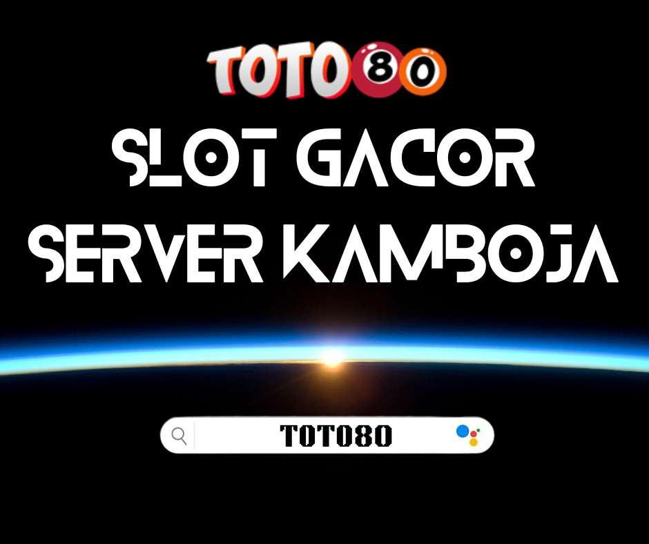 Slot Server Kamboja - Disini Gacor Pasti Menang Bang.